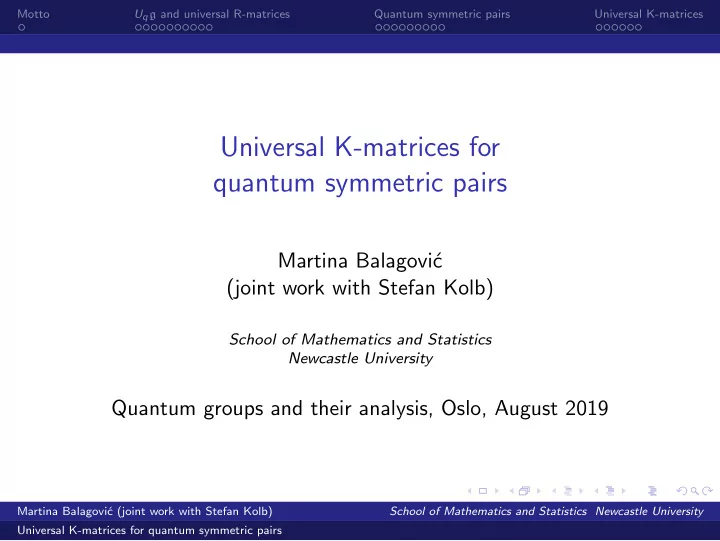 universal k matrices for quantum symmetric pairs