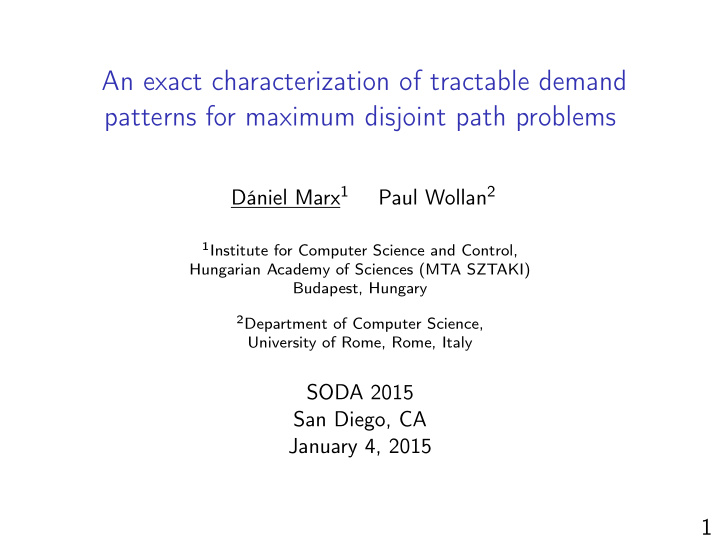 an exact characterization of tractable demand patterns
