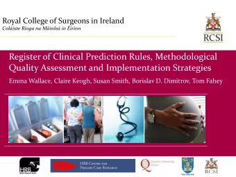 Register of Clinical Prediction Rules, Methodological  Quality Assessment and Implementation
