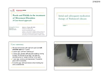 Initial and subsequent medication  of  Movement Disorders  therapy of Parkinsons disease  A
