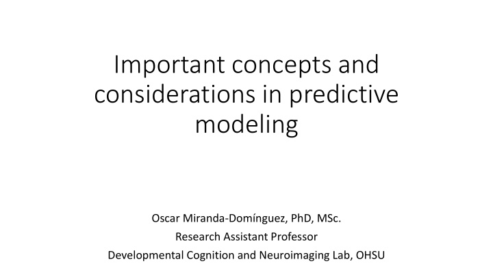 considerations in predictive