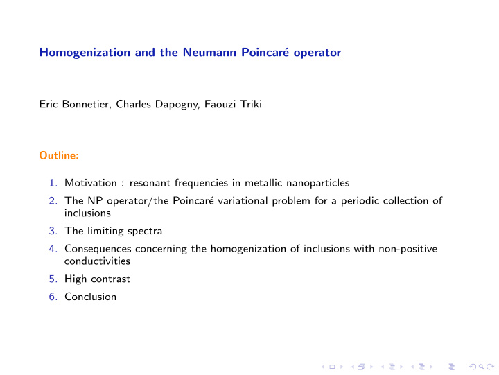 homogenization and the neumann poincar e operator