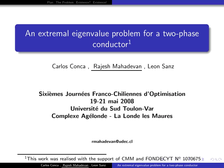 an extremal eigenvalue problem for a two phase
