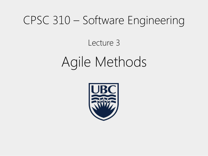 agile methods about last lecture