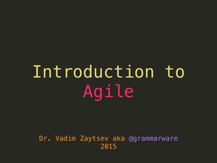 introduction to agile