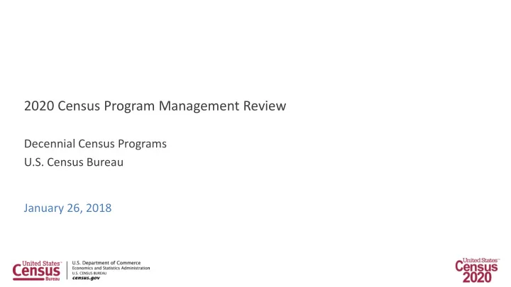 2020 census program management review