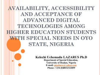 AVAILABILITY, ACCESSIBILITY  AND ACCEPTANCE OF  ADVANCED DIGITAL  TECHNOLOGIES AMONG  HIGHER