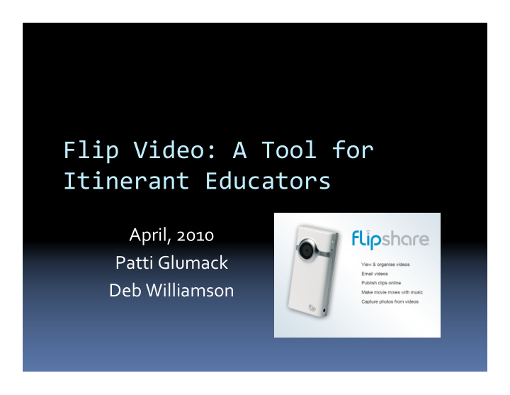flip video a tool for itinerant educators