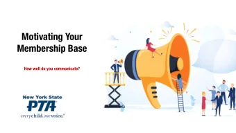 Motivating Your  Membership Base  How well do you communicate?  Who are you?  AND WHO ARE YOU