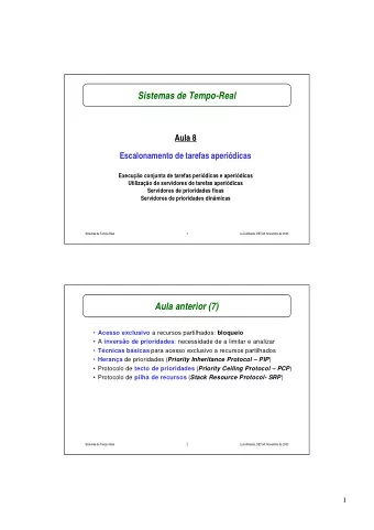 Sistemas de Tempo-Real  Aula 8  Escalonamento de tarefas aperidicas  Execuo conjunta de