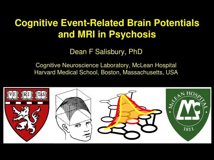 cognitive event related brain potentials and mri in
