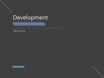 Development  Beom-Jin Lee  This Chapter Covers  The development of event  cognition on children and