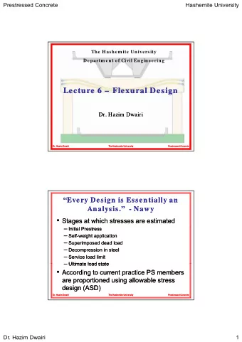 Lecture 6  Lecture  6    Flexural Design  Flexural Design  Dr. Hazim Dwairi  Dr  Hazim Dwairi
