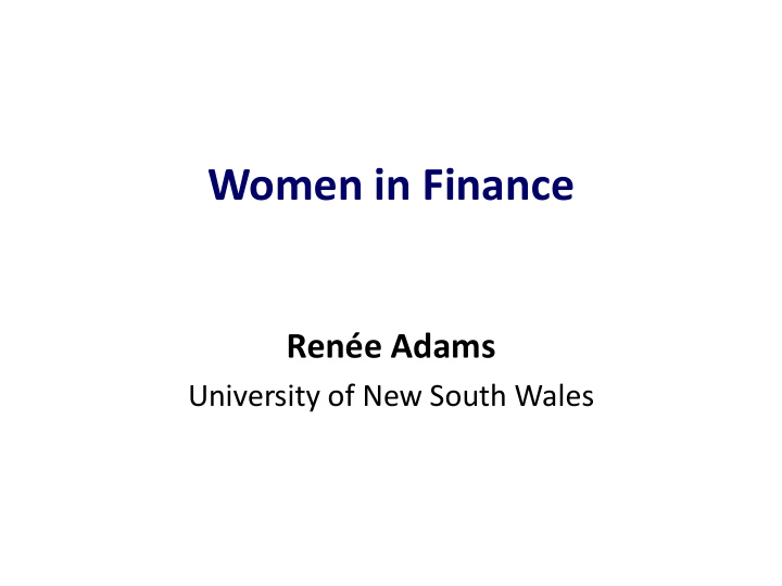 women in finance ren e adams university of new south