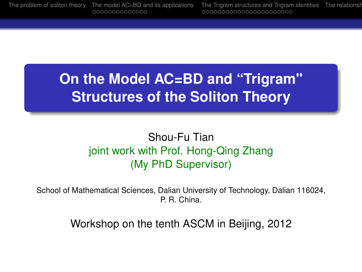 on the model ac bd and trigram structures of the soliton