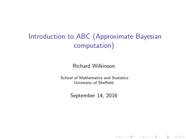introduction to abc approximate bayesian computation