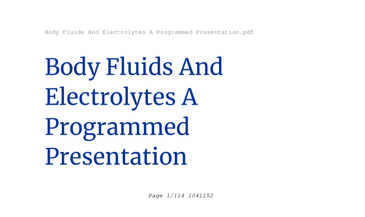 body fluids and electrolytes a programmed presentation