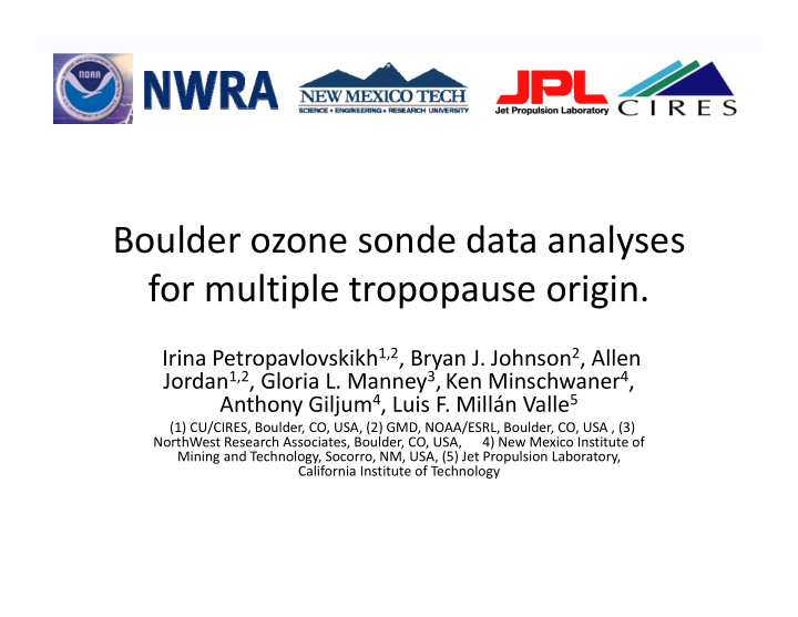 boulder ozone sonde data analyses for multiple tropopause