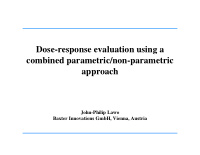 dose response evaluation using a combined parametric non