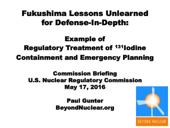 Fuku  Fukushima L  shima Lesso  essons  ns Unlear  Unlearned  ned  for  or Def  Defense  ense-In