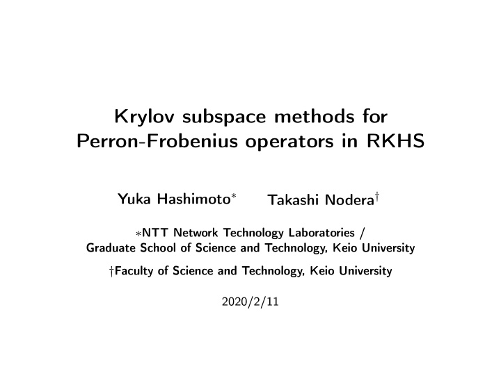 krylov subspace methods for perron frobenius operators in