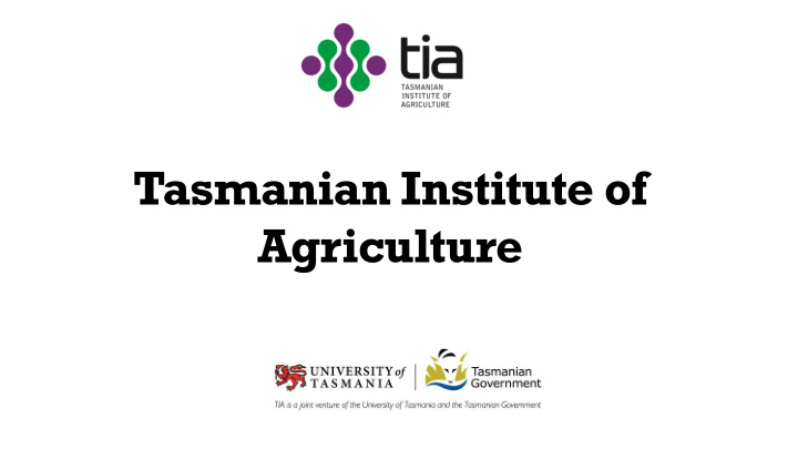 tasmanian institute of agriculture