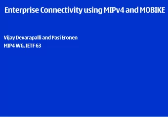 Enterprise Connectivity using MIPv4 and MOBIKE  Vijay Devarapalli and Pasi Eronen  MIP4 WG, IETF 63