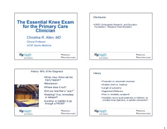 The Essential Knee Exam  OREF (Orthopaedic Research  and Education  for the Primary Care