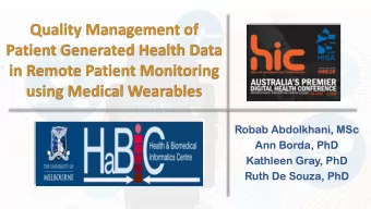 Robab Abdolkhani, MSc  Ann Borda, PhD  Kathleen Gray, PhD  Ruth De Souza, PhD  Background  Data