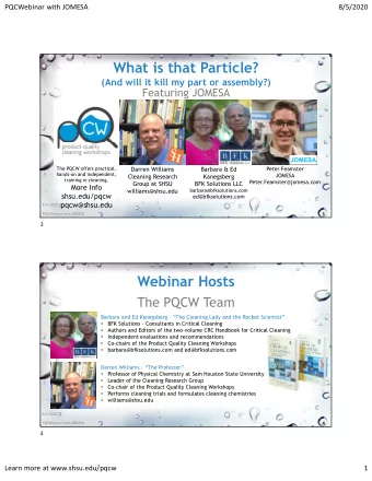 What is that Particle?  (And will it kill my part or assembly?)  Featuring JOMESA  JOMESA  The PQCW