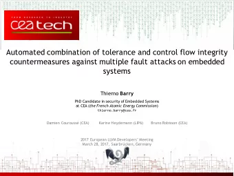 Automated combination of tolerance and control flow integrity  countermeasures against multiple