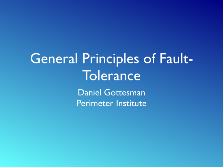 general principles of fault tolerance