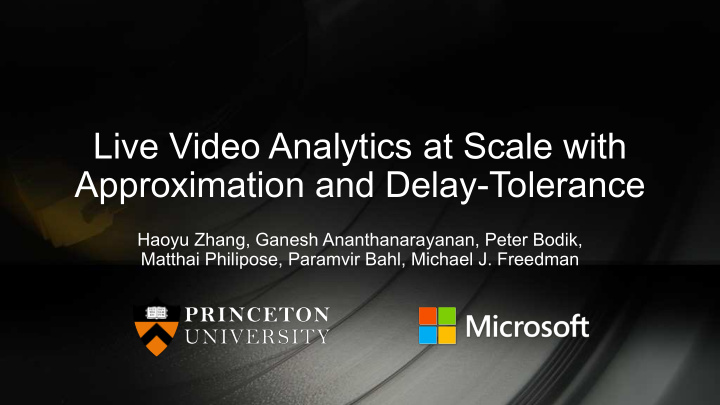 live video analytics at scale with approximation and