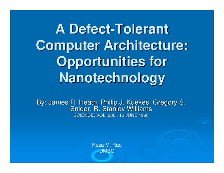 a defect tolerant tolerant a defect computer architecture