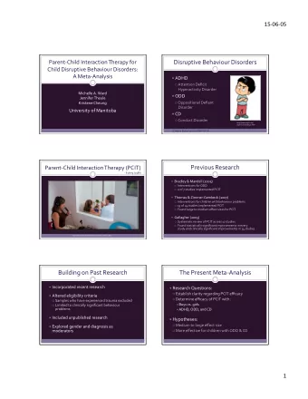 Disruptive  Behaviour  Disorders    Parent-Child  Interaction  Therapy  for