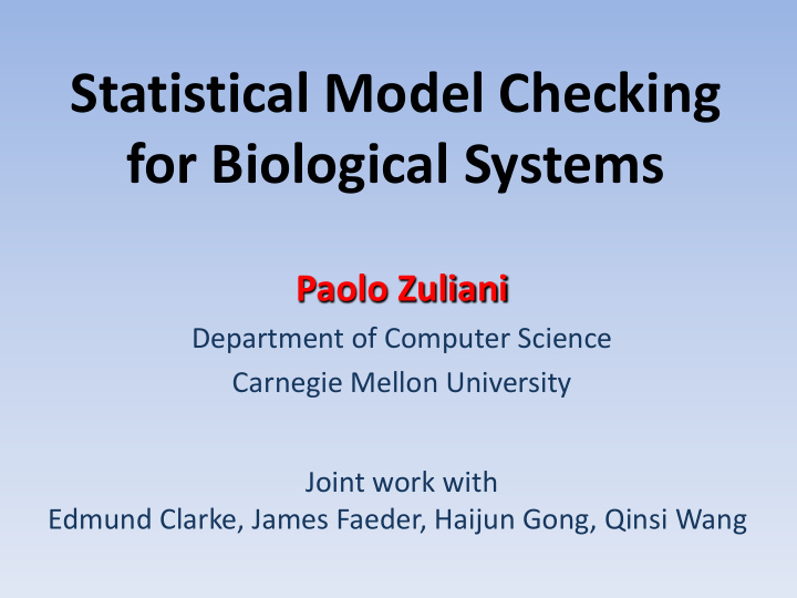statistical model checking for biological systems