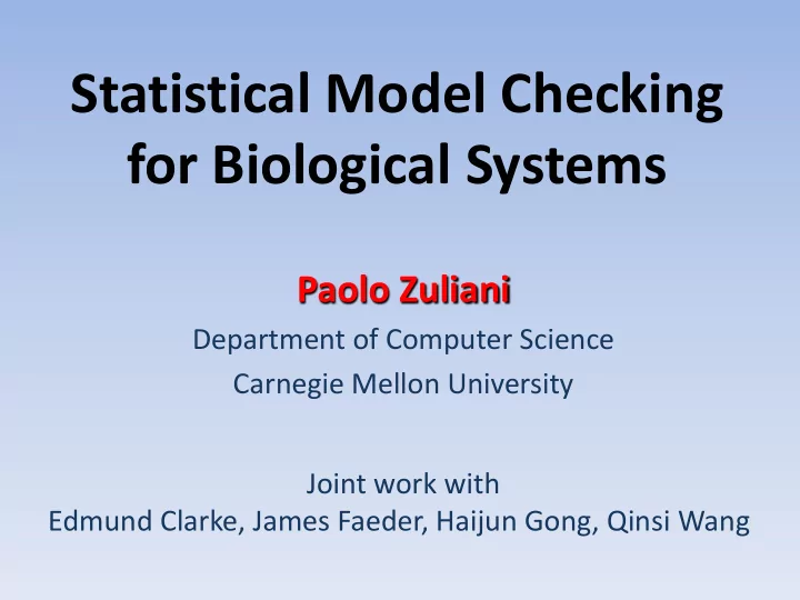 statistical model checking for biological systems