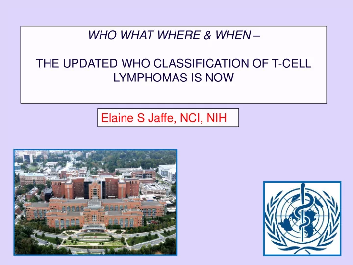 who what where when the updated who classification of t
