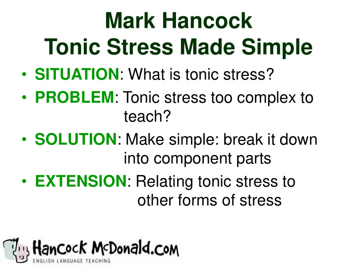 tonic stress made simple