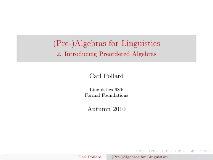 pre algebras for linguistics