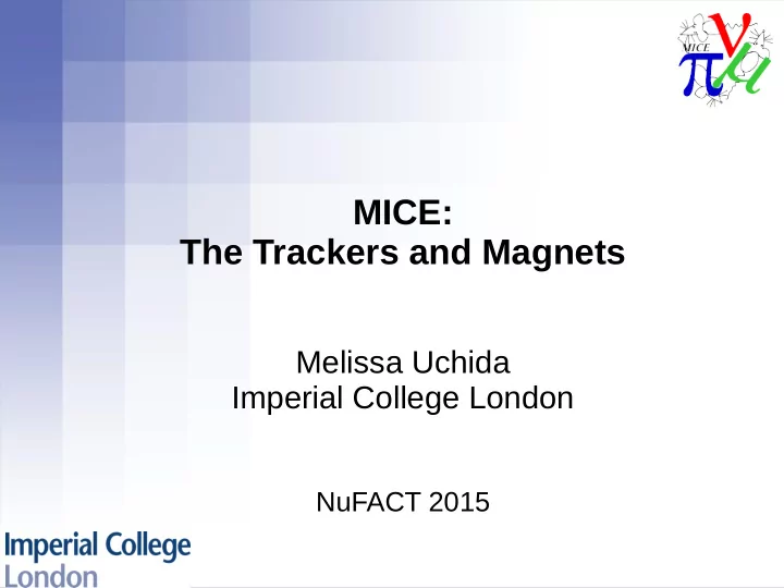 mice the trackers and magnets