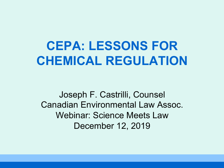 cepa lessons for chemical regulation