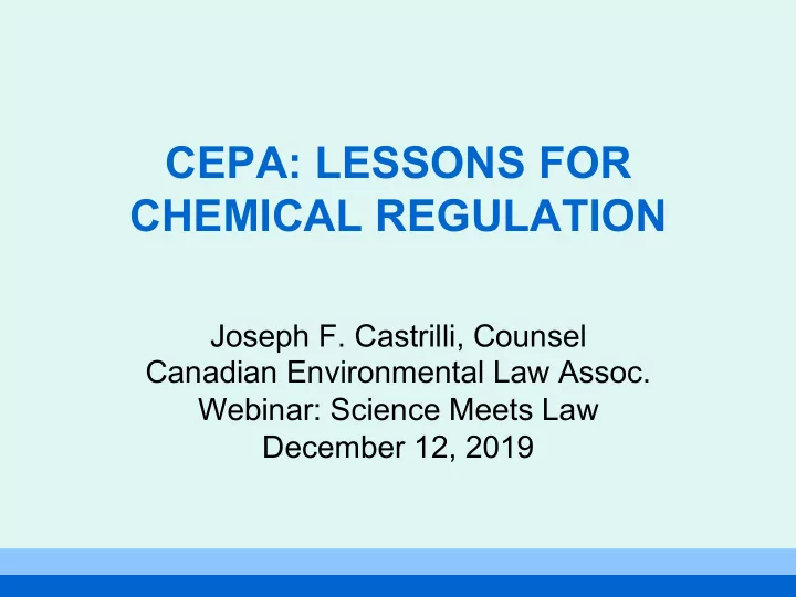 cepa lessons for chemical regulation