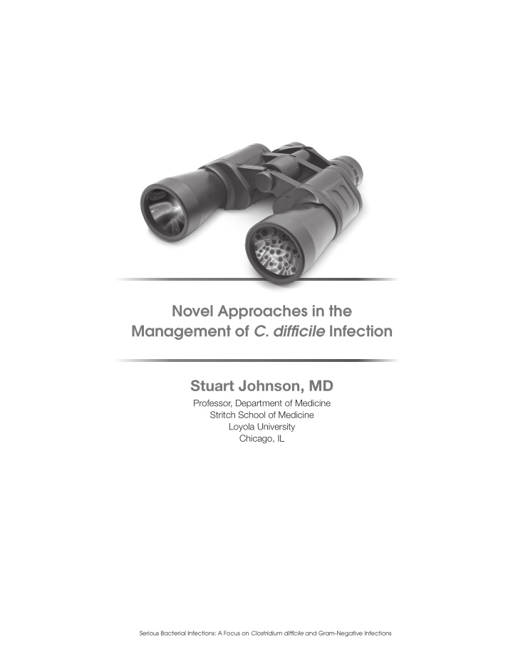 novel approaches in the management of c difficile