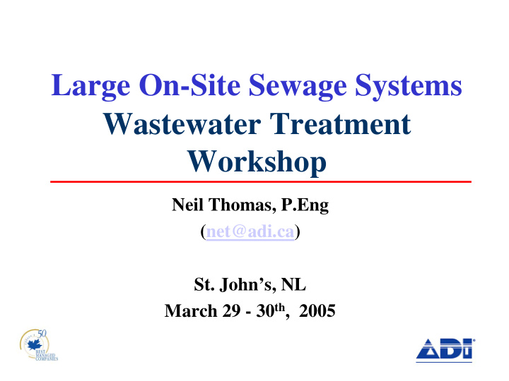 large on site sewage systems wastewater treatment workshop