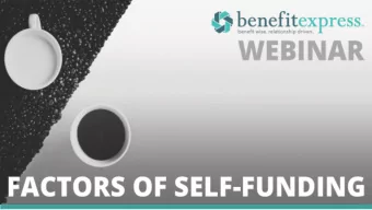 of Self-Funding  Health Coverage  BY  LARRY GRUDZIEN  ATTORNEY AT LAW Factors of Self-Funding: Mar.