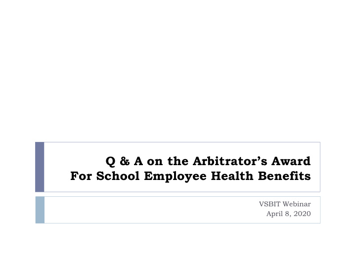 q a on the arbitrator s award