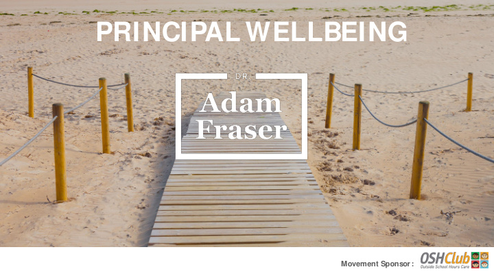 principal wellbeing