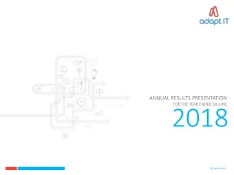 2018  Achieve more.  BUSINESS OVERVIEW  1  Achieve more.  ABOUT ADAPT IT  1000+ employees  10 000