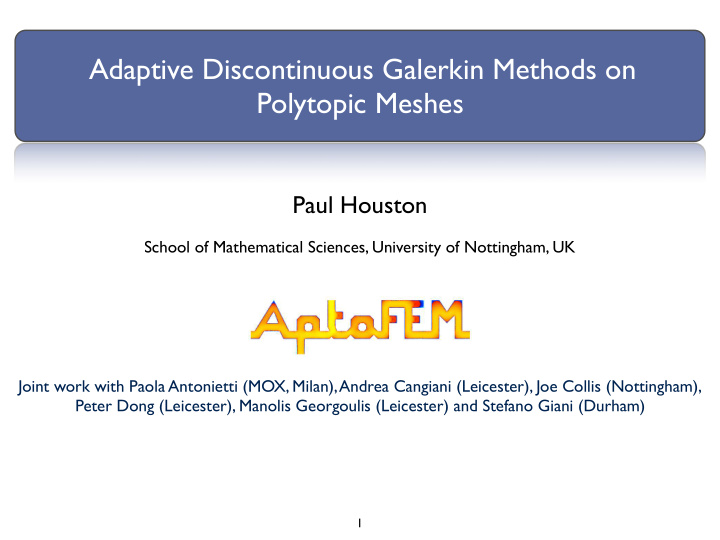 adaptive discontinuous galerkin methods on polytopic